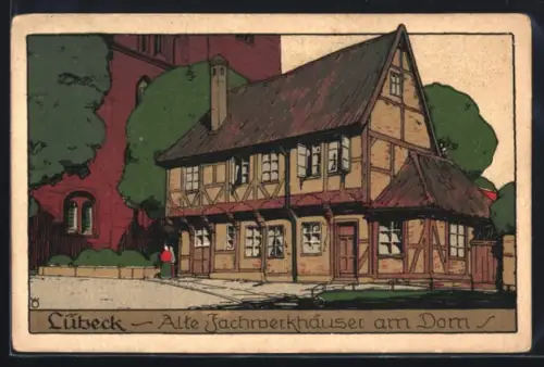 Steindruck-AK Lübeck, Alte Fachwerkhäuser am Dom