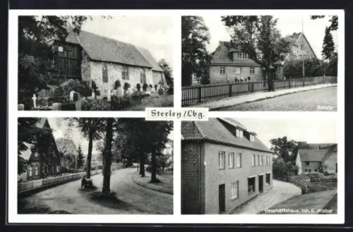 AK Sterley /Lbg., Kirche, Schule, Geschäftshaus Inh. E. Wisbar