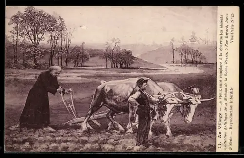 AK La Village, Le vieux curé remplace à la charrue les absents