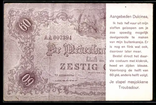 AK Aangebeden Dulcinea, De Nederlandsche Bank betaalt 60 Gulden..., Je stapel mesjokkene Troubadour