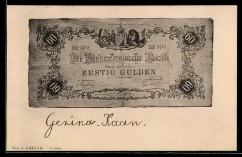 AK De Nederlandsche Bank betaalt 60 Gulden..., Banknote, angekokelter Rand