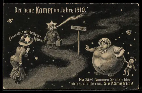AK Zukunft, Der neue Komet im Jahre 1910, Venus lockt, Mutter Erde wehrt Kometen ab