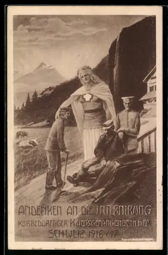 AK Kriegsgefangene Soldaten mit einer Schutzpatronin, Internierung von Kurbedürftigen 1916 und 1917