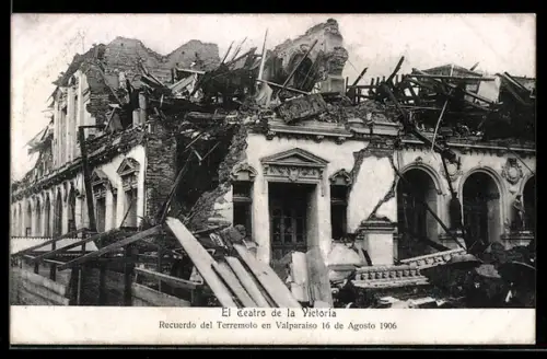 AK Valparaiso, Zerstörtes Theater Victoria nach dem Erdbeben 1906