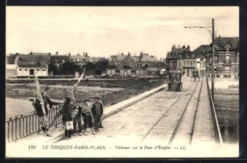 AK Le Touquet-Paris-Plage, Pêcheurs sur le Pont d`Étapes