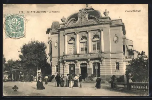 AK Chatelguyon /Auvergne, Le Casino