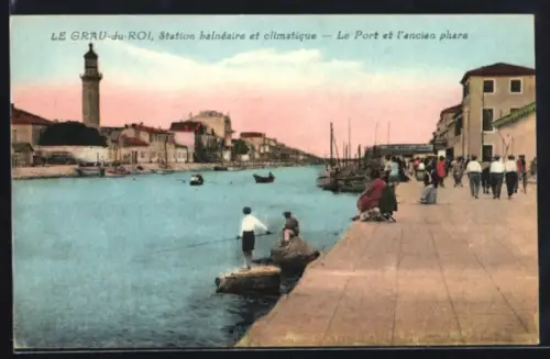 AK Le Grau-du-Roi, Le Port et l`ancien phare