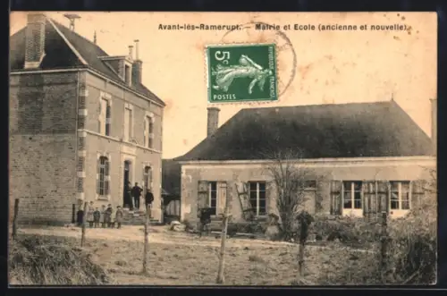 AK Avant-lès-Ramerupt, Mairie et Ecole ancienne et nouvelle