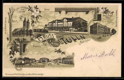 Lithographie Tulln, Stadt-Pfarrkirche, Bahnhof, Hauptplatz