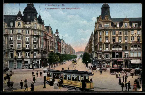 AK Frankfurt a. M., Kaiserstrasse vom Hauptbahnhof und Strassenbahn