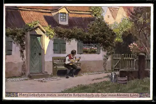 Künstler-AK P. Hey, Volksliederkarte Nr. 95: Herzliebchen mein unter`m Rebendach, Musiker mit Gitarre