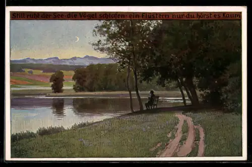 Künstler-AK P. Hey, Volksliederkarte Nr. 76: Still ruht der See, einsamer Betrachter am abendlichen See