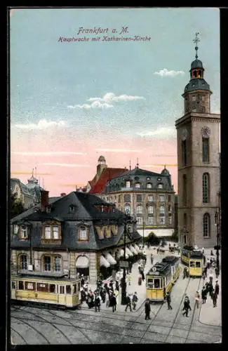 AK Frankfurt a. M., Hauptwache mit Katharinen-Kirche u. Strassenbahn