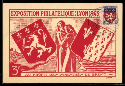 AK Lyon, Exposition Philatelique 1943, au Profit des Sinistres de Brest