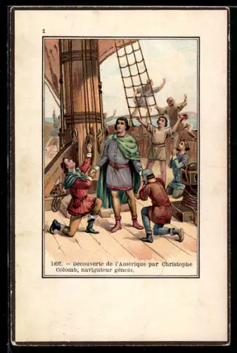 Künstler-AK Decouverte de l`Amerique par Christophe Colomb, navigateur genois
