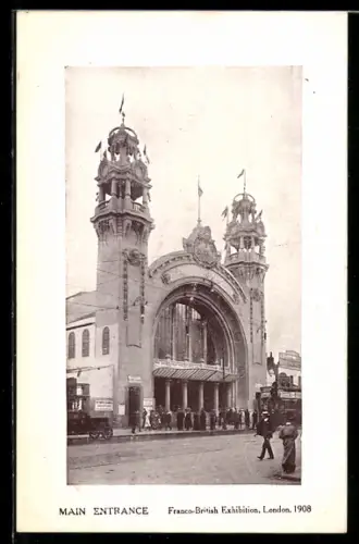 AK London, Franco-British Exhibition 1908, Main Entrance