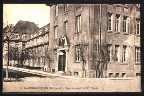 AK Kaiserslautern /Rhénanie, Kasernen des 32. Train