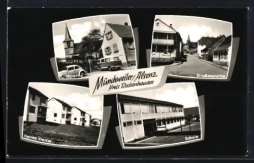 AK Münchweiler /Alsenz, Kirche, Strassenpartie, Neues Viertel, Schule