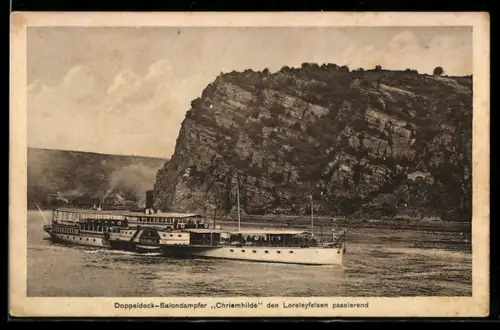 AK Doppeldeck-Salondampfer Chriemhilde den Loreleyfelsen auf dem Rhein passierend