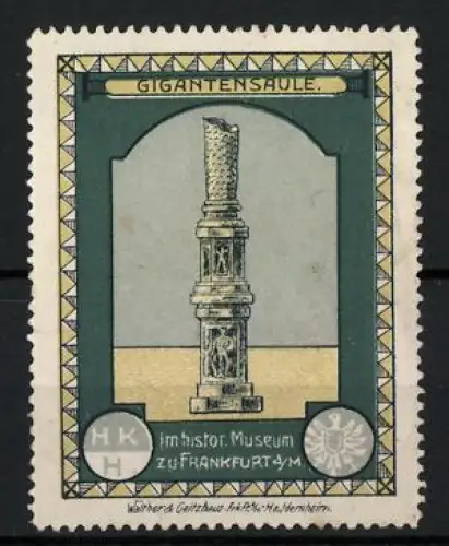 Reklamemarke Frankfurt, Gigantensäule im hist. Museum, Säule mit Verzierungen