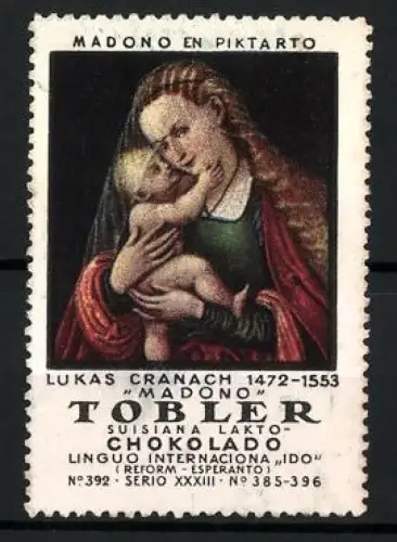Reklamemarke Tobler, Chokolado, Madono, Madonna und Kind von Lukas Cranach