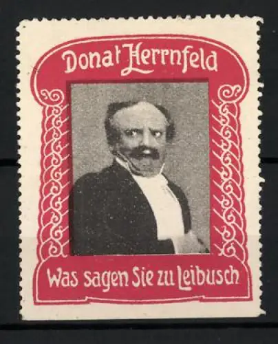 Reklamemarke Donat Herrnfeld, Was sagen Sie zu Leibusch, Porträt des Schauspielers