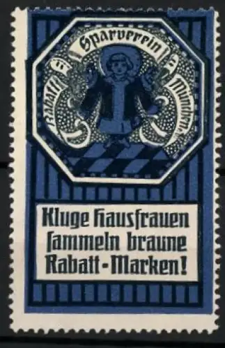 Reklamemarke München, Sparverein München, Münchner Kindl mit Füllhörnern, blau
