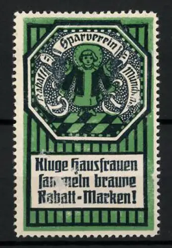 Reklamemarke München, Sparverein München, Münchner Kindl mit Füllhörnern, grün