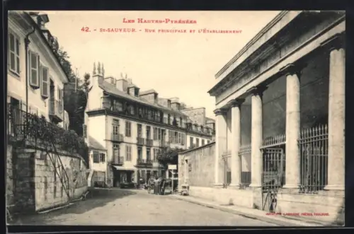 AK Saint-Sauveur /Hautes-Pyrénées, Rue Principale et l`Établissement