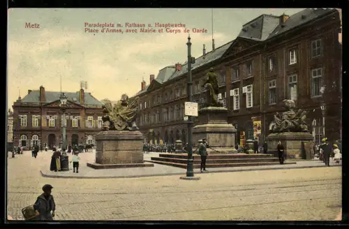 AK Metz, Paradeplatz mit Rathaus und Hauptwache