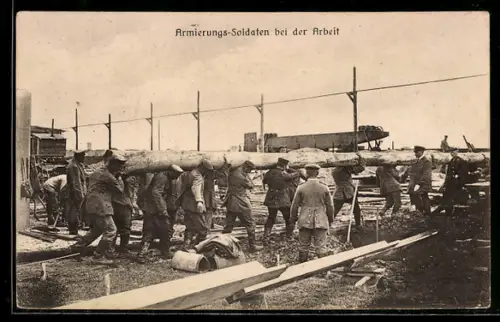AK Armierungs-Soldaten bei der Arbeit, Baumstamm-Transport
