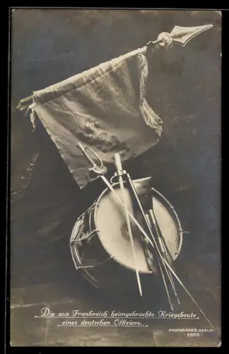 AK Die aus Frankreich heimgebrachte Kriegsbeute eines deutschen Offiziers, 1. Weltkrieg
