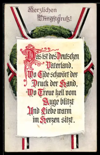 AK Das ist des Deutschen Vaterland..., Kranz mit Fahnenbändern, Pfingstgruss