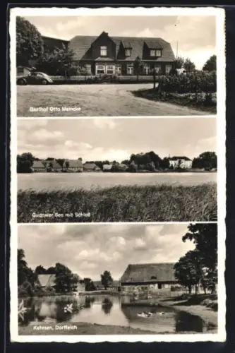 AK Kehrsen, Gasthof Otto Meincke, Gudower See mit Schloss, Dorfteich