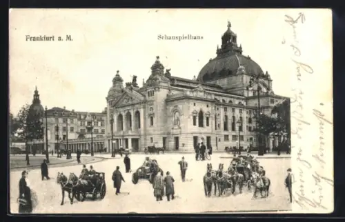 AK Frankfurt a. M., Schauspielhaus mit Vorplatz, Kutschen, Auto