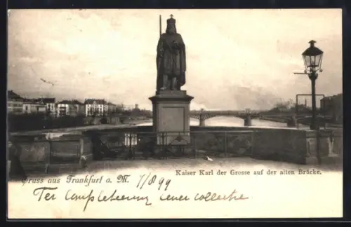 AK Frankfurt a. M., Kaiser Karl der Grosse auf der alten Brücke
