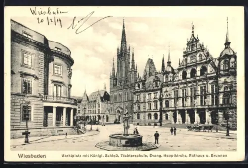 AK Wiesbaden, Marktplatz mit Königlichem Schloss, Töchterschule, Evangelischer Hauptkirche und Brunnen