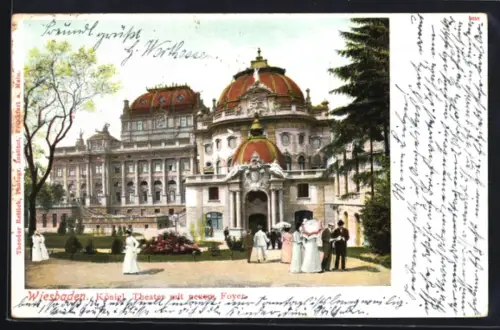 AK Wiesbaden, Königliches Theater mit neuem Foyer