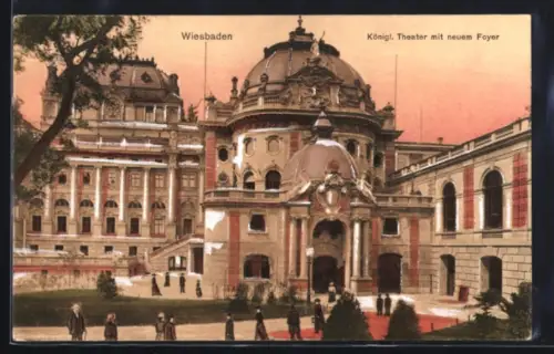 AK Wiesbaden, Königliches Theater mit neuem Foyer