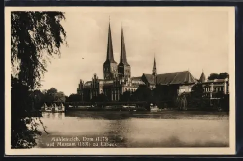 AK Lübeck, Mühlenteich, Dom und Museum