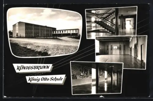 AK Königsbrunn / Augsburg, König-Otto-Schule mit Innenansichten