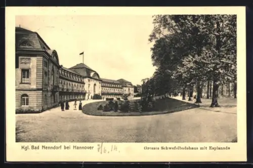 AK Bad Nenndorf b. Hannover, Grosses Schwefelbadehaus mit Esplanade