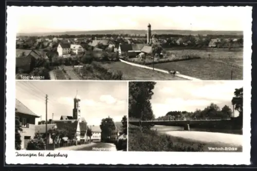 AK Inningen b. Augsburg, Total-Ansicht, Hauptstrasse, Wertach-Brücke