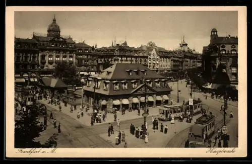 AK Frankfurt / Main, Hauptwache mit Strassenbahnen