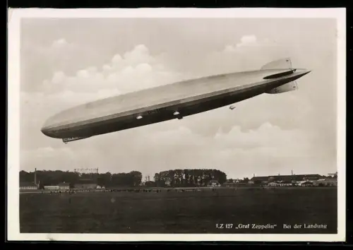 AK Luftschiff LZ 127 Graf Zeppelin bei der Landung