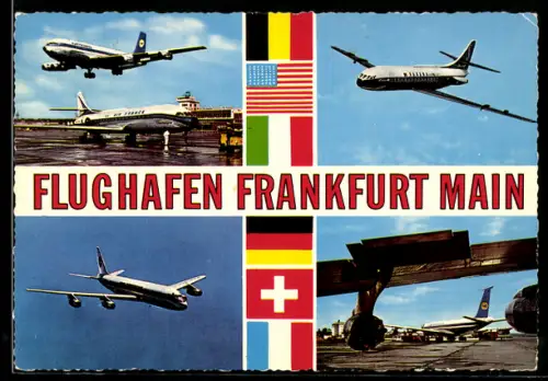 AK Frankfurt, Flughafen, Flugzeuge, Länderflaggen Schweiz, USA, Frankreich, Belgien, Italien, Deutschland