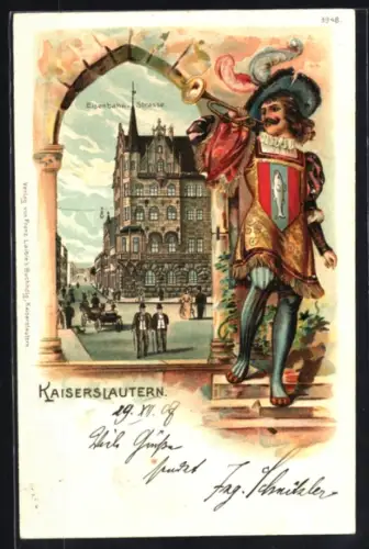 Passepartout-Lithographie Kaiserslautern, Trompeter von Säckingen und Blick in die Eisenbahnstrasse, Behüt Dich Gott!