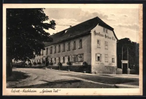 AK Erfurt-Hochheim, Gausthaus Grünes Tal, Besitzer Wwe. A. Berndt