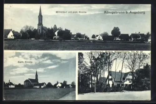 AK Königsbrunn b. Augsburg, Mitteldorf mit prot. Kirche, Kath. Kirche