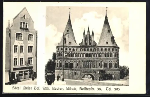 AK Lübeck, Hotel Kieler Hof, Inh. Wilh. Becker, Holstenstrasse 38, Aussenansicht